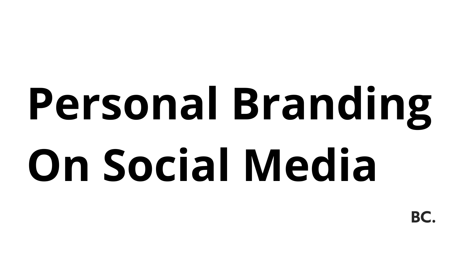 How to Create a Personal Brand on Social Media A StepbyStep Guide